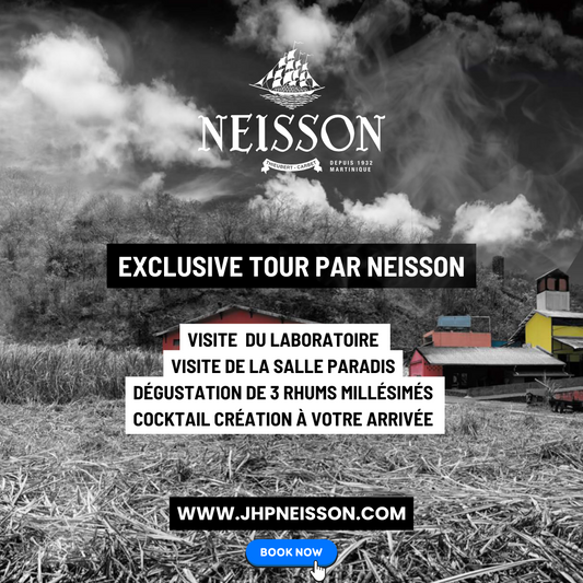 Exclusive tour par Neisson.